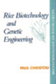 Book cover of: Rice Biotechnology and Genetic Engineering