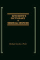 Book cover of: Szycher's Dictionary of Medical Devices