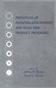 Book cover of: Principles of Modified-Atmosphere and Sous Vide Product Packaging