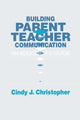 Book cover of: Building Parent-Teacher Communication