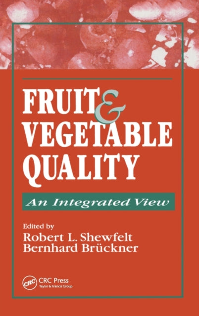 Book cover of: Fruit and Vegetable Quality