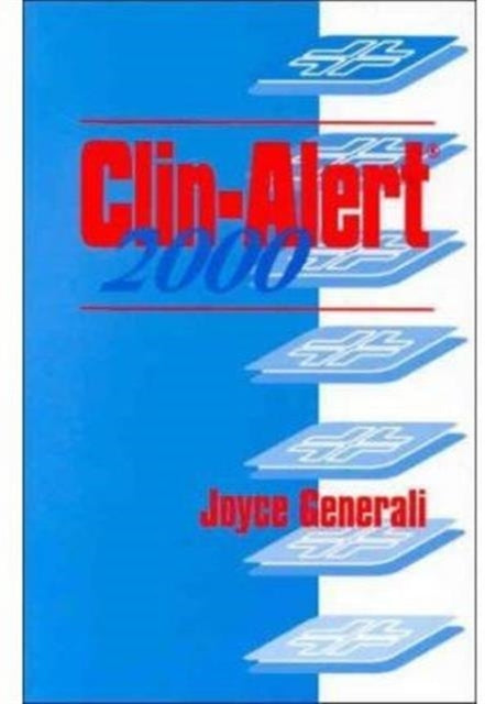 Book cover of: Clin-Alert 2000. By: Joyce A. Generali
