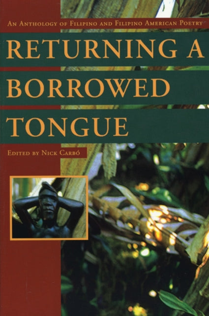 Book cover of: Returning a Borrowed Tongue. By: Nick Carbo