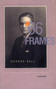 Book cover of: 66 Frames. By: Gordon Ball