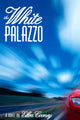 Book cover of: White Palazzo. By: Ellen Cooney