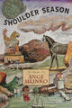 Book cover of: Shoulder Season. By: Ange Mlinko