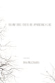 Book cover of: You and Three Others Are Approaching a Lake
