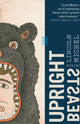 Book cover of: Upright Beasts. By: Lincoln Michel