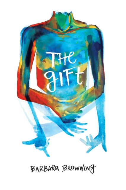 Book cover of: Gift. By: Barbara Browning
