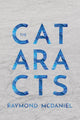 Book cover of: Cataracts. By: Raymond McDaniel