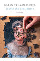 Book cover of: Sansei and Sensibility. By: Karen Tei Yamashita