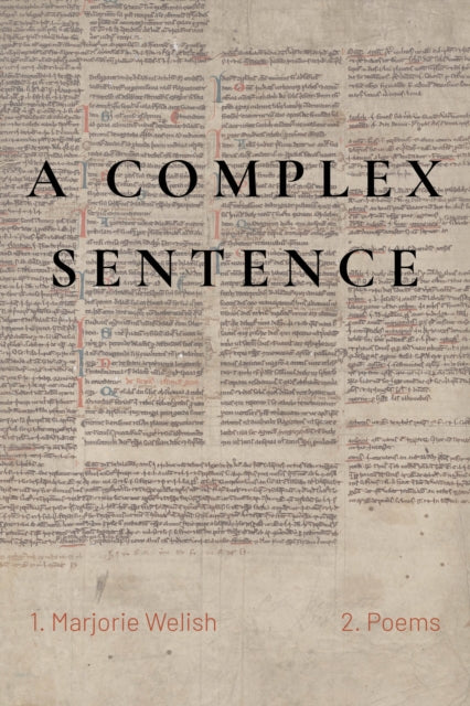 Book cover of: Complex Sentence. By: Marjorie Welish