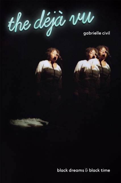 Book cover of: dej vu. By: Gabrielle Civil
