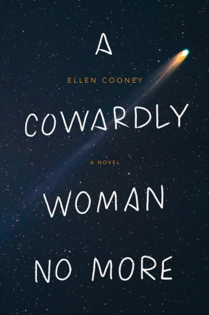 Book cover of: Cowardly Woman No More. By: Ellen Cooney