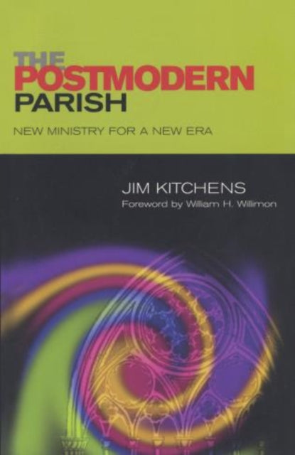 Book cover of: Postmodern Parish. By: Jim Kitchens