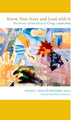 Book cover of: Know Your Story and Lead with It. By: Richard L. Hester