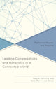Book cover of: Leading Congregations and Nonprofits in a Connected World. By: Hayim Herring