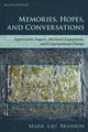 Book cover of: Memories, Hopes, and Conversations. By: Mark Lau Branson