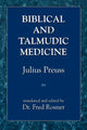 Book cover of: Biblical and Talmudic Medicine