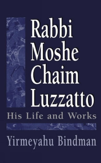 Book cover of: Rabbi Moshe Chaim Luzzatto