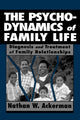 Book cover of: Psychodynamics of Family Life