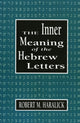 Book cover of: Inner Meaning of the Hebrew Letters