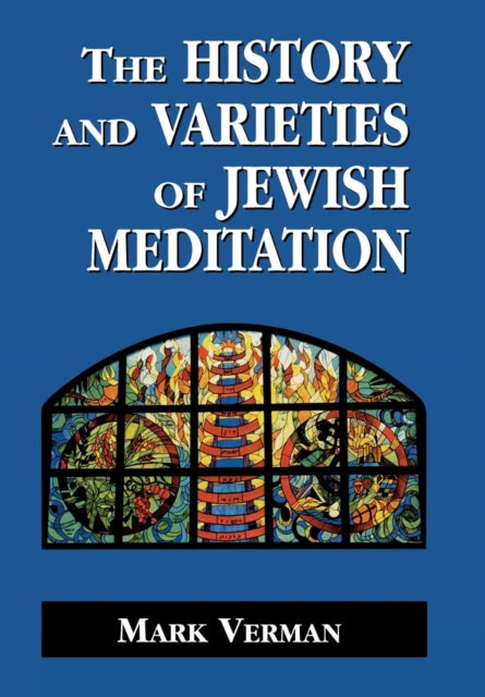 Book cover of: History and Varieties of Jewish Meditation
