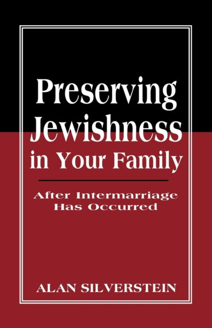 Book cover of: Preserving Jewishness in Your Family