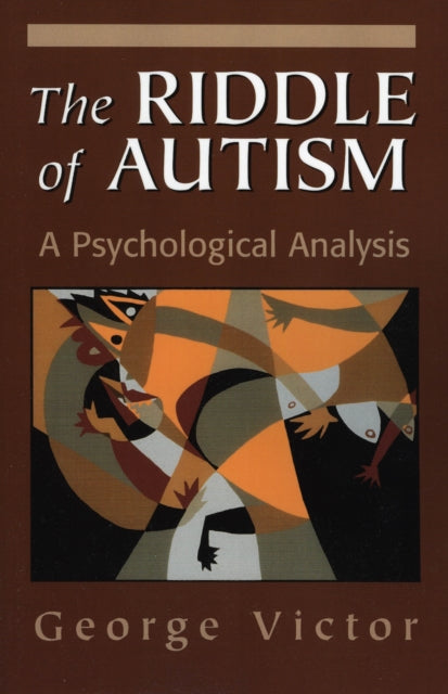 Book cover of: Riddle of Autism