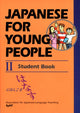 Japanese for Young People 2: Student Book