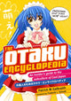 Book cover of: Otaku Encyclopedia. By: Patrick W. Galbraith