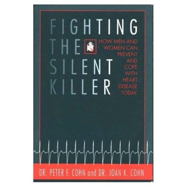 Book cover of: Fighting the Silent Killer