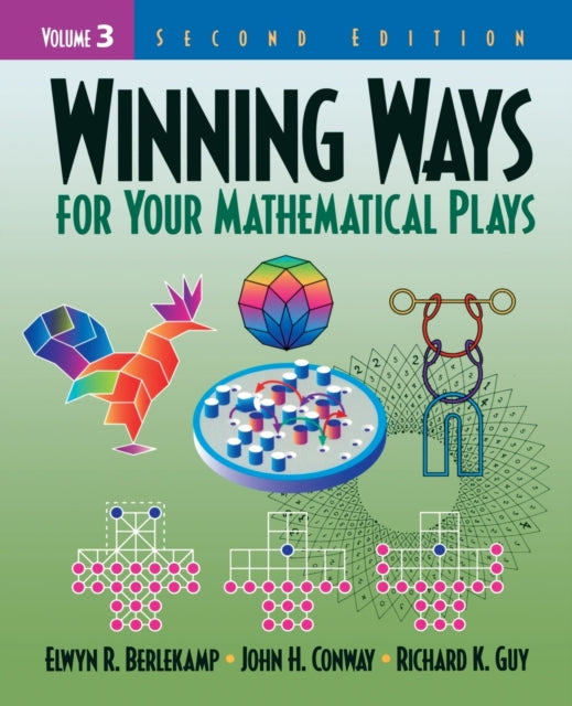 Book cover of: Winning Ways for Your Mathematical Plays, Volume 3