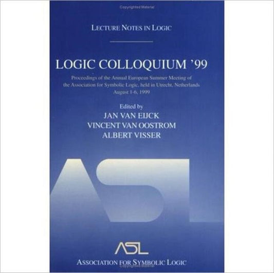 Book cover of: Logic Colloquium '99. By: Logic Colloquium