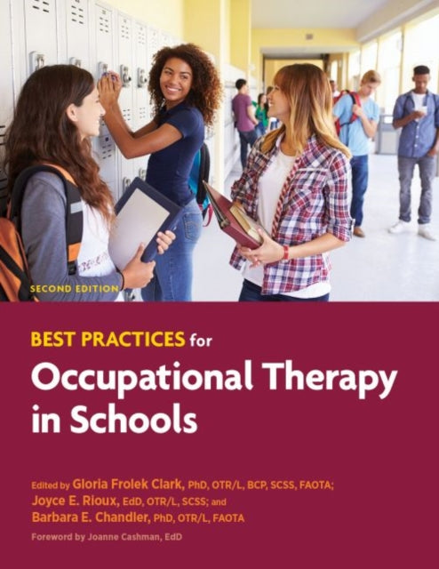 Book cover of: Best Practices for Occupational Therapy in Schools. By: Gloria Frolek Clark