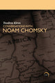 Book cover of: Teodros Kiros Conversations with Noam Chomsky