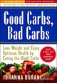 Book cover of: Good Carbs, Bad Carbs. By: Johanna Burani
