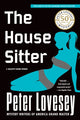 Book cover of: House Sitter. By: P Lovesey