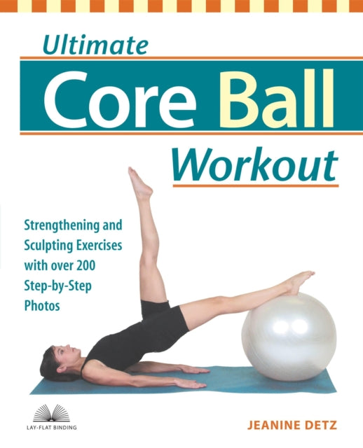 Book cover of: Ultimate Core Ball Workout