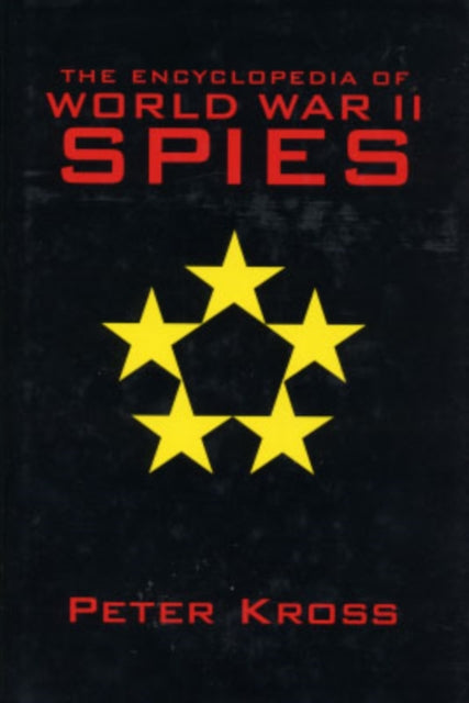 Book cover of: Encyclopedia Of World War II Spies