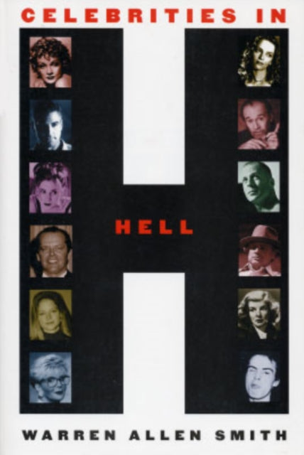 Book cover of: Celebrities In Hell. By: Warren Allen Smith