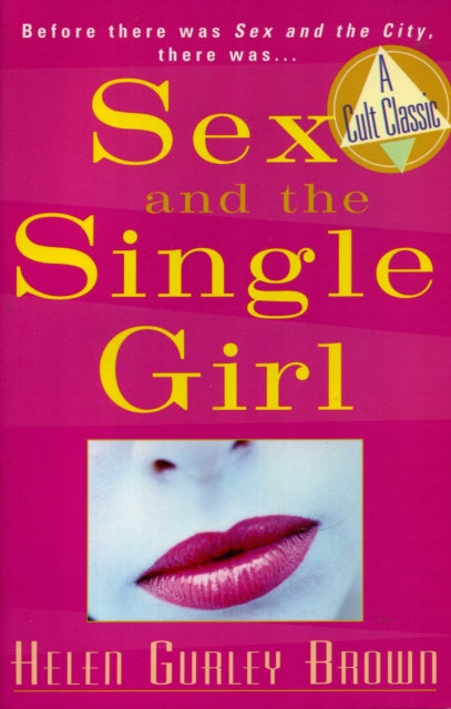 Book cover of: Sex And The Single Girl