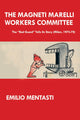 Book cover of: Magneti Marelli Workers Committee. By: Emilio Mentasti