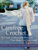 Book cover of: Carefree Crochet. By: May Britt Bjella Zamori