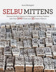 Book cover of: Selbu Mittens. By: Anne Bardsgard