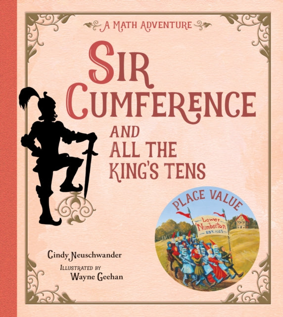 Book cover of: Sir Cumference and All the King's Tens