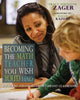 Book cover of: Becoming the Math Teacher You Wish You'd Had. By: Tracy Zager