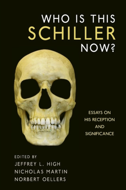 Book cover of: Who Is This Schiller Now?
