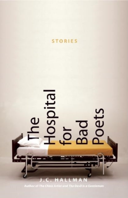 Book cover of: Hospital for Bad Poets. By: J. C. Hallman