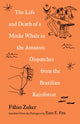 Book cover of: Life and Death of a Minke Whale in the Amazon. By: Fábio Zuker